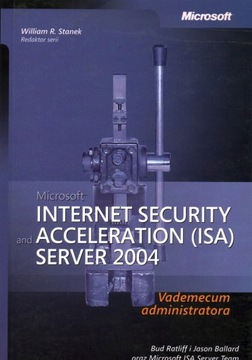 INTERNET SECURITY ACCELERATION SERVER 2004 STANEK