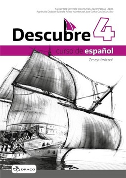 Ćwiczenia. Descubre 4. Curso de espanol