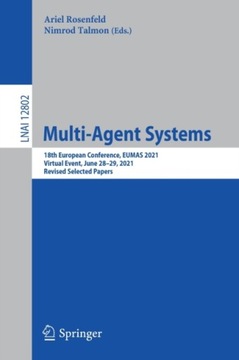 Multi-Agent Systems: 18th European Conference,