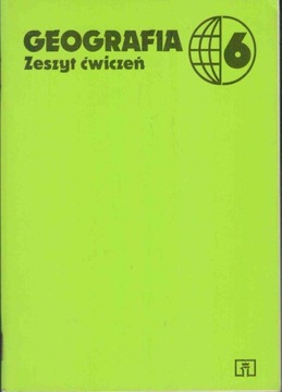 Geografia Zeszyt ćwiczeń 6 Witold Kaiser