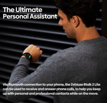SMARTWATCH ZEBLAZE BTALK 2 LITE — ПЕРСОНАЛЬНЫЙ ТЕЛЕФОННЫЙ ПОМОЩНИК ДЛЯ ФИТНЕСА, ЗДОРОВЬЯ