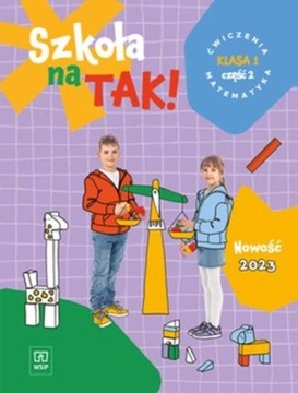 Matematyka SP 1 Szkoła na tak ćw. cz.2 2023