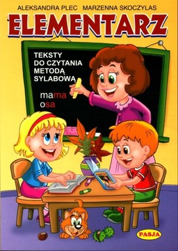 Elementarz teksty do czytania metodą sylabową Aleksandra Plec, Skoczylas K