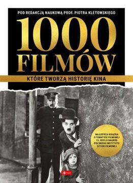 1000 FILMÓW, które tworzą historię kina