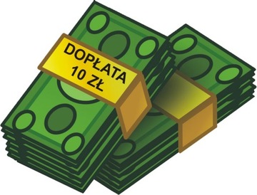 DOPŁATA DO AUKCJI +10zł