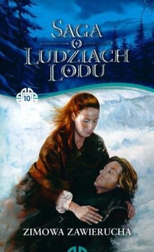 SAGA O LUDZIACH LODU tom 10 - Zimowa zawierucha