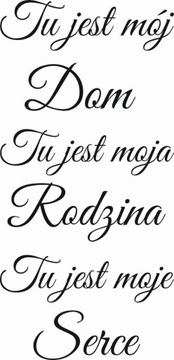 Naklejka na ścianę cytat napis Tu jest mój Dom