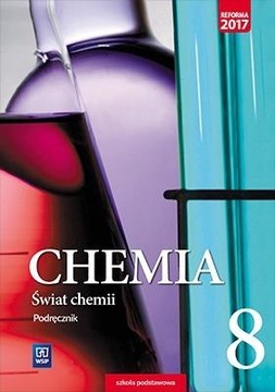 CHEMIA SP 8 ŚWIAT CHEMII PODR. WSIP ANNA WARCHOŁ, DOROTA LEWANDOWSKA, ANDRZ