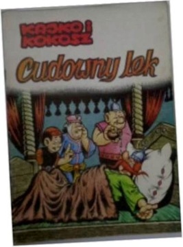 Kajko i Kokosz. Cudowny lek - J.Christa