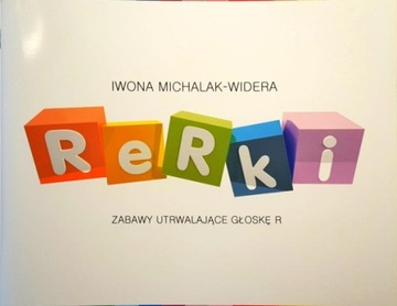 RERKI ZABAWY UTRWALAJĄCE GŁOSKĘ R