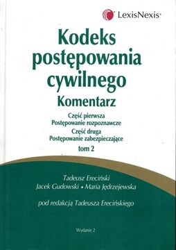 KODEKS POSTĘPOWANIA CYWILNEGO KOMENTARZ tom. 2 POSTĘPOWANIE ROZPOZNAWCZE