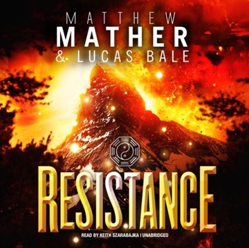 Resistance - Mather, Matthew AUDIOBOOK