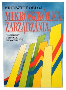 MIKROSZKÓŁKA ZARZĄDZANIA, KRZYSZTOF OBŁÓJ