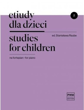 ETIUDY DLA DZIECI NA FORTEPIAN 2 PWM