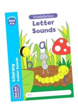 GET SET LITERACY LETTER SOUNDS: RECEPTION. AGES 4-5