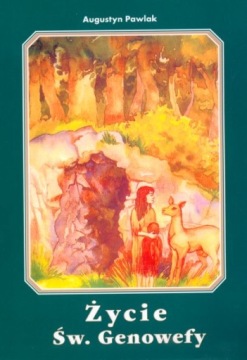 Życie Św. Genowefy Augustyn Pawlak