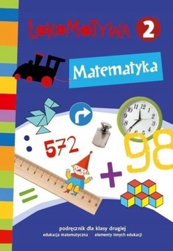 LOKOMOTYWA KLASA 2 MATEMATYKA GWO 24H