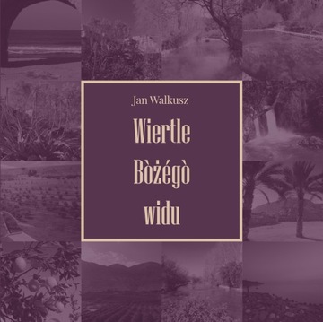 Wiertle Bòżégò widu