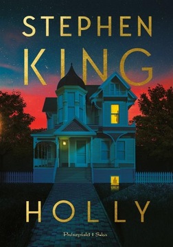 HOLLY STEPHEN KING, TOMASZ WILUSZ