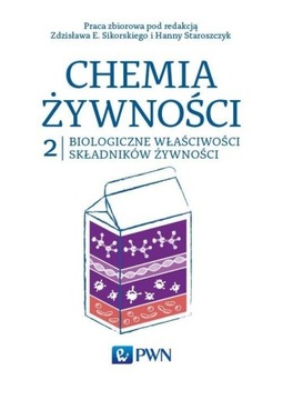 CHEMIA ŻYWNOŚCI TOM 2, PRACA ZBIOROWA