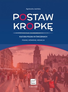 Postaw kropkę. Kultura polska w ćwiczeniach.
