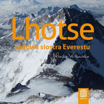 Lhotse. Lodowa siostra Everestu - Audiobook mp3