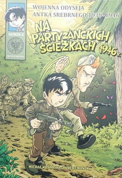 Wojenna odyseja Antka Srebrnego 1939-1946 zeszyt 8