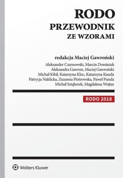RODO Przewodnik ze wzorami - Maciej Gawroński