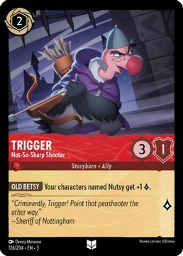 Trigger - Not-So-Sharp Shooter - 3INK #126 - DISNEY LORCANA
