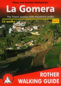 Gomera Bergverlag Rother La Gomera