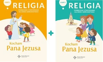 Kocham Pana Jezusa Religia dla 6 latków kpl Wwa