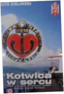 Kotwica w sercu - Piotr Zieliński