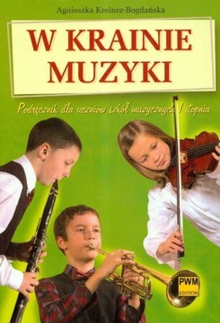 W Krainie Muzyki Agnieszka Kreiner-Bogdańska
