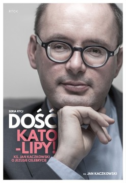 Dość kato-lipy - Jan Kaczkowski AUDIOBOOK