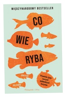 Co wie ryba Prywatne życie naszych J. Balcombe