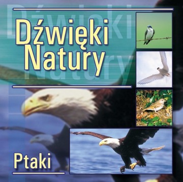 Dźwięki natury - Ptak CD (MTJ)