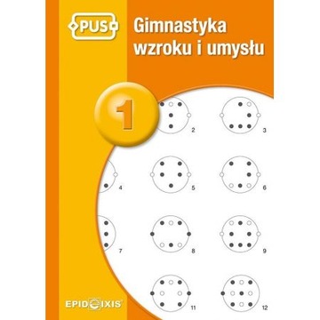 Gimnastyka wzroku i umysłu 1 Agata Indrychowska