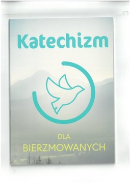 KATECHIZM BIERZMOWANYCH WYD BIBLOS