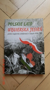 Polski Lato Węgierska Jesień solidarność 1956-1990