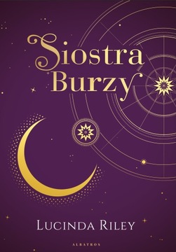 Siostra burzy. Cykl Siedem sióstr. Tom 2 (wydanie specjalne)