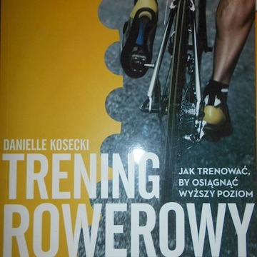 Trening rowerowy - Danielle Kosecki