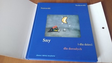 Sny dla dorosłych i dla dzieci / Mariusz Stawarski, Marek Stokowski