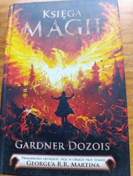 Księga magii George R.R. Martin, Gardner Dozois