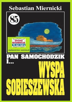 Pan Samochodzik i Wyspa Sobieszewska t85 Miernicki