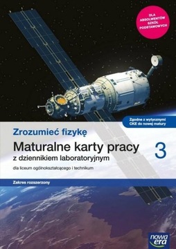 ZROZUMIEĆ FIZYKĘ 3 MATURALNE KARTY PRACY...
