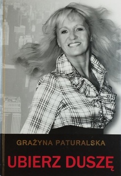 Ubierz duszę Grażyna Paturalska + płyta CD BDB