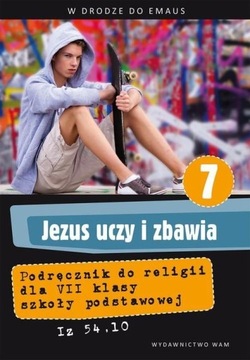 Religia SP 7 Jezus uczy i zbawia WAM (E)