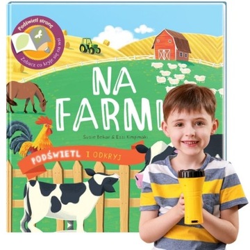 KSIĄŻKA DLA DZIECI FARMA DO PODŚWIETLANIA LATARKĄ TWARDA OKŁADKA FARMA