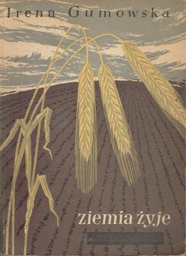 Ziemia żyje Irena Gumowska