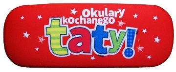 Etui na okulary - Okulary kochanego taty - Gdańsk